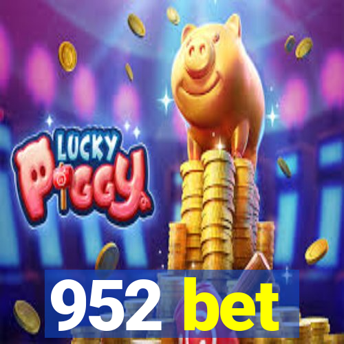 952 bet